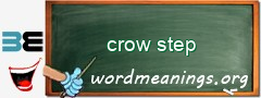 WordMeaning blackboard for crow step